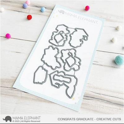 Mama Elephant Creative Cuts - Congrats Graduate